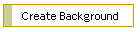 Create Background