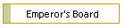 Emperor's Board